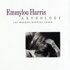 Emmylou Harris Anthology: The Warner / Reprise Years