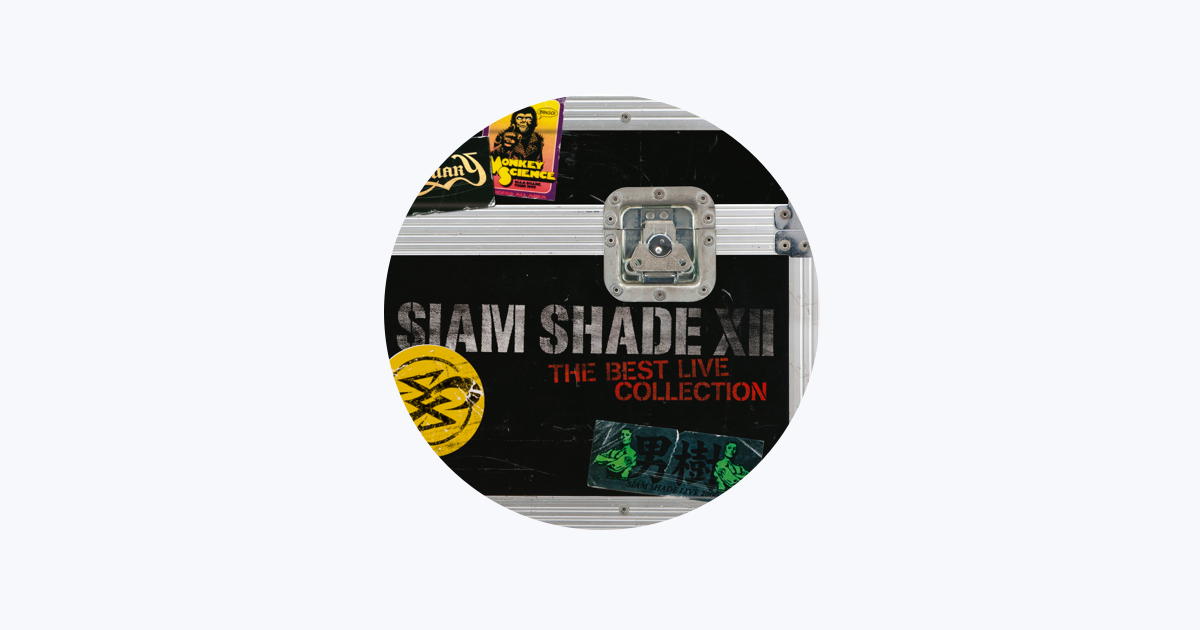 Siam Shade On Apple Music