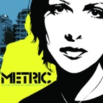 Metric - Dead Disco