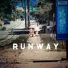 RUNWAY (with Rikka Ihara) - Single album lyrics, reviews, download