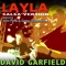 Layla (feat. Gregg Bissonette & John Peña) - David Garfield lyrics