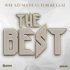 The Best (feat. Timi Kullai)