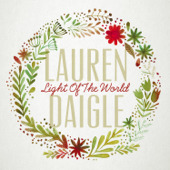 Light of the World - Lauren Daigle Cover Art