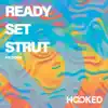 Ready, Set, Strut - EP album lyrics, reviews, download