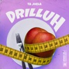Drilluh by Ta Joela iTunes Track 1