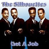 The Silhouettes - I Sold My Heart to the Junkman