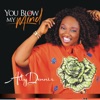 You Blow My Mind - Single