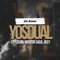 Un Amor (feat. Wiston Saga, Covin & Jkey) - Yosdual lyrics