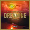 Stream & download Dreaming (Dany BPM Remix) [feat. Nalaya] - Single