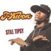 Stream & download Still Tipsy (Remix) [feat. Chingy & Murphy Lee] - EP