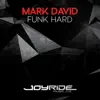 Stream & download Funk Hard (Remixes) - Single