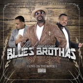 The Louisiana Blues Brothas - My Sidepiece