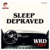 Sleep Depraved (feat. Robert Walter, Eddie Roberts & Adam Deitch) - Single