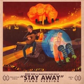 Stay Away (Piano Version) [feat. Machine Gun Kelly] artwork