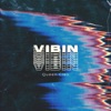 Vibin' - Single, 2020