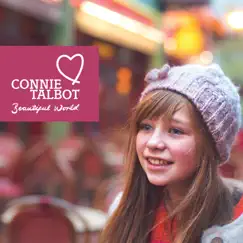 Beautiful World by Connie Talbot album reviews, ratings, credits