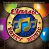 Classic Party Music album lyrics, reviews, download