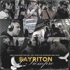 Bayriton X Siempre (feat. Belyko, Yabel, Vishoko, jeanpier king, Yeremih NoMercy & Victor La Voz) Song Lyrics