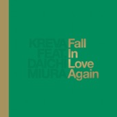 Fall in Love Again feat. 三浦大知 artwork