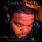 Crazy That You Lied (feat. Ntebo & Aubs) - Casper Esau II lyrics