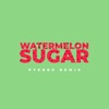 PYERRE - Watermelon Sugar (Pyerre Remix)