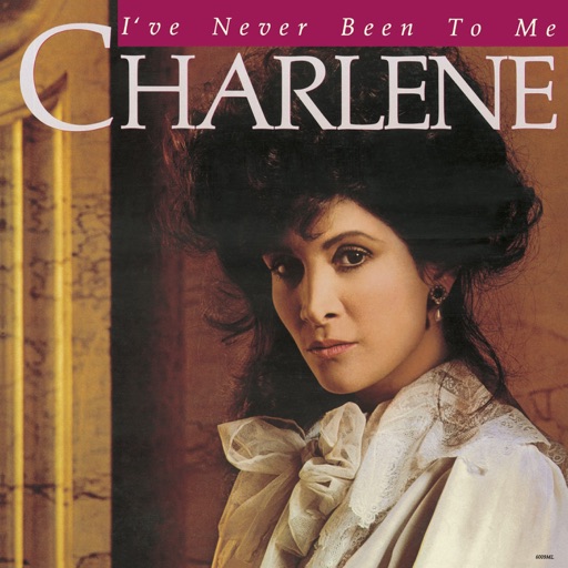Art for I've Never Been To Me by Charlene