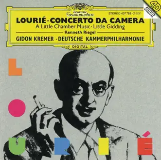 Lourie: A Little Chamber Music by Deutsche Kammerphilharmonie Bremen, Gidon Kremer, Kenneth Riegel & Thomas Klug album reviews, ratings, credits