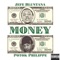 Money (feat. Jefe' Bluntana) - Potok Philippe lyrics