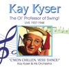 Kay Kyser - The Ol' Professor of Swing! Live