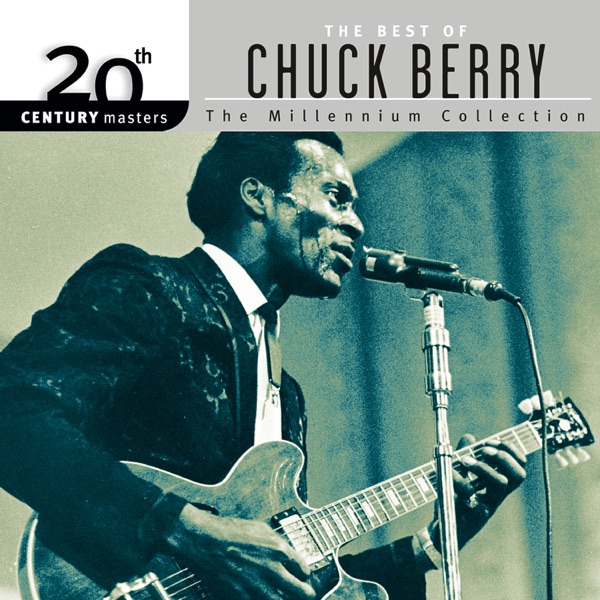 20th Century Masters - The Millennium Collection: The Best of Chuck Berry - Chuck Berry