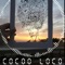 Cocoo Loco - Michael Nassim lyrics