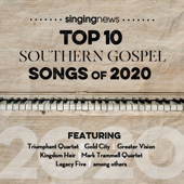 Singing News: Top 10 Southern Gospel Songs of 2020 - Various Artists