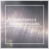 Thirteen013 Summerdreams artwork