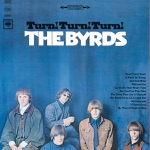 The Byrds - Turn! Turn! Turn! (To Everything There Is a Season)