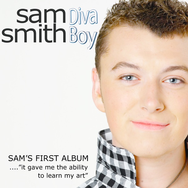 Sam Smith Diva Boy - Sam Smith