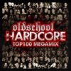Oldschool Hardcore Top 100 Megamix, 2011