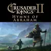 Crusader Kings 2: Hymns of Abraham - EP album lyrics, reviews, download