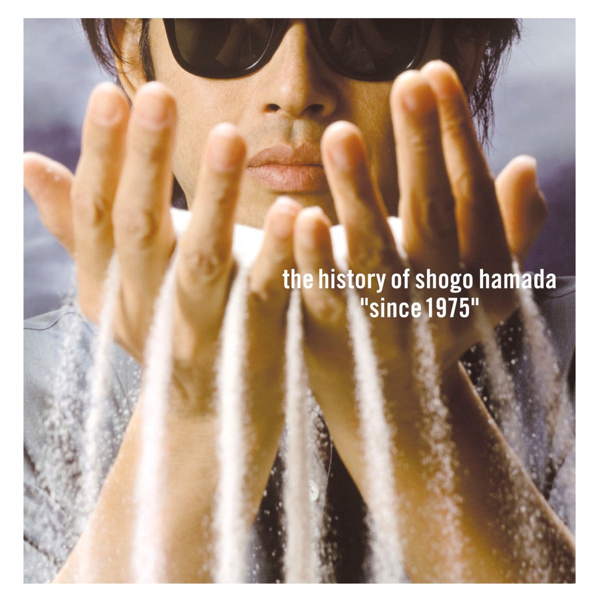 浜田省吾の The History Of Shogo Hamada Since 1975 をapple Musicで