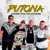 Putona (feat. Mc Léo Do Grau, Mc 2C & MC PDR) - Single album lyrics, reviews, download