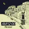 Am 12:00 - Single album lyrics, reviews, download