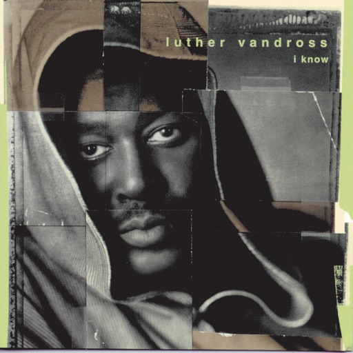 Art for I Know by Luther Vandross