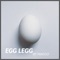 Egg Legg artwork