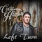 Left Turn - Cody Hicks lyrics