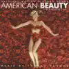 American Beauty (Original Motion Picture Score) album lyrics, reviews, download