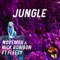 Jungle (feat. Mic Flo) - NOVEMBR & Nick Robison lyrics