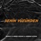 Senin Yüzünden - Buray, Arem Ozguc & Arman Aydin lyrics