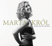 Thank God I'm a Woman - Marta Król