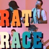 Rat Race - Single