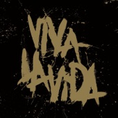 Viva la vida by Coldplay