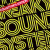 Stream & download Sneaky Sound System (Collector's Edition)